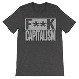 dark grey shirt that says fuck capitalism