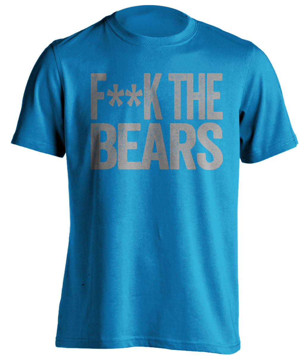 f**k the bears grey text on sapphire blue shirt