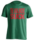 The Avalanche Suck green statement shirt for Minnesota Wild Fans haters gameday tee by Beef Shirts