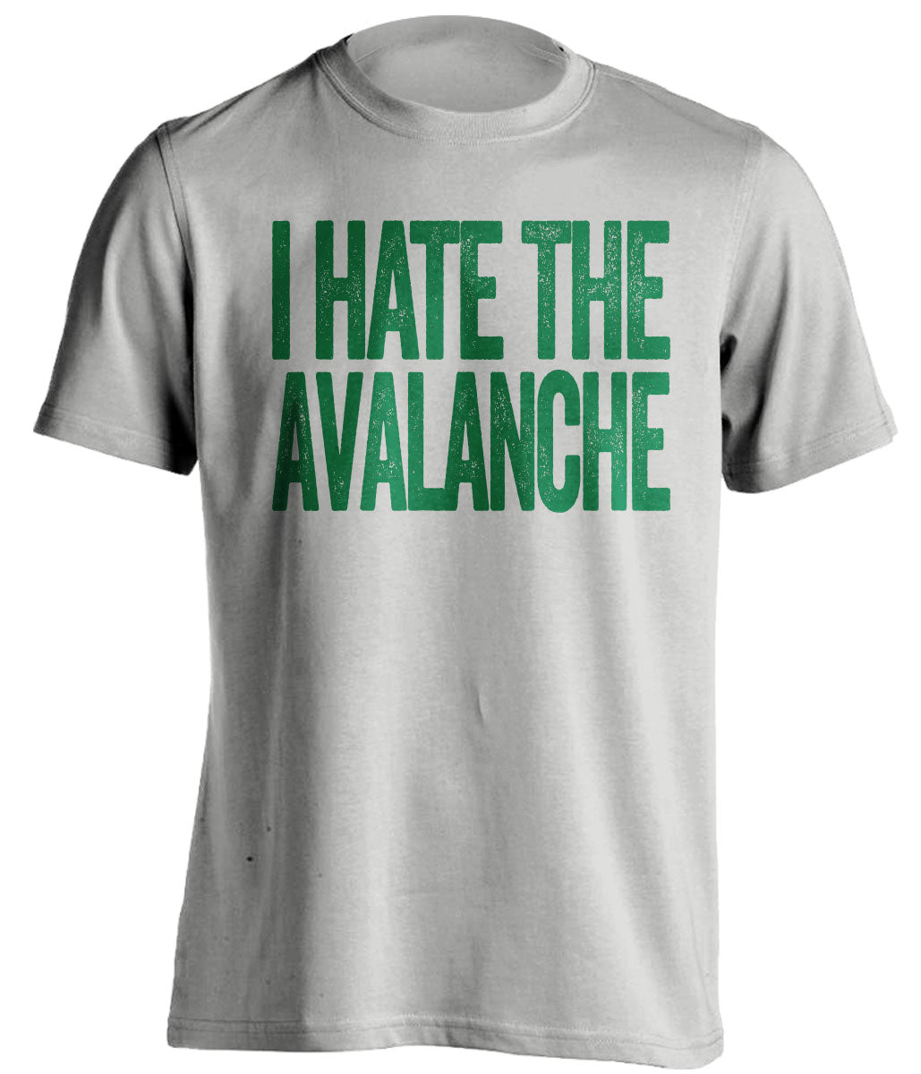 I Hate the Avalanche grey statement tee for Minnesota Wild fans by Beef Shirts