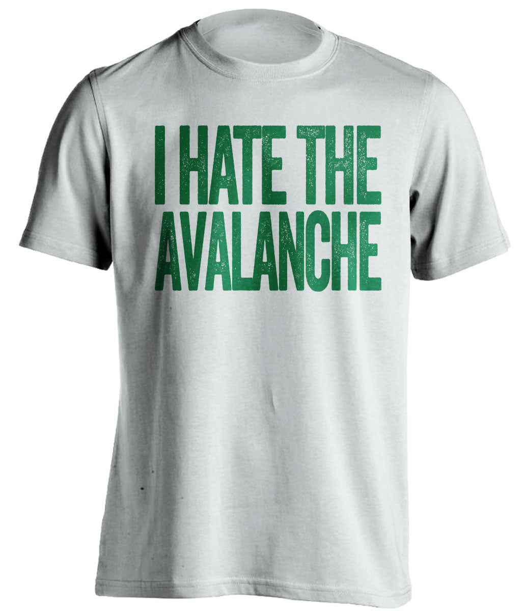 I Hate the Avalanche white statement tee for Minnesota Wild fans by Beef Shirts