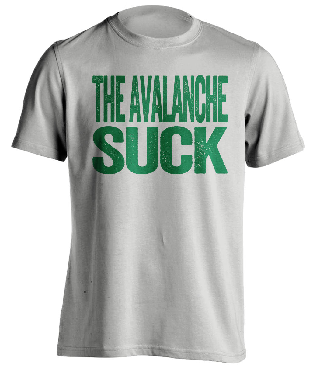 The Avalanche Suck grey statement shirt for Minnesota Wild Fans haters gameday tee by Beef Shirts