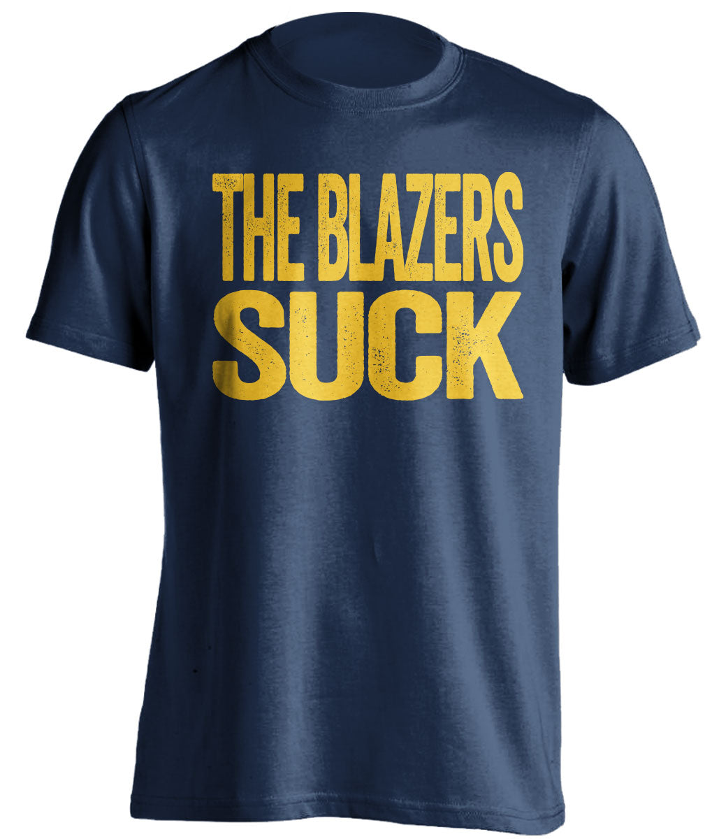 The Blazers Suck navy statement shirt for Denver Nuggets fans rivalry tee by Beef Shirts