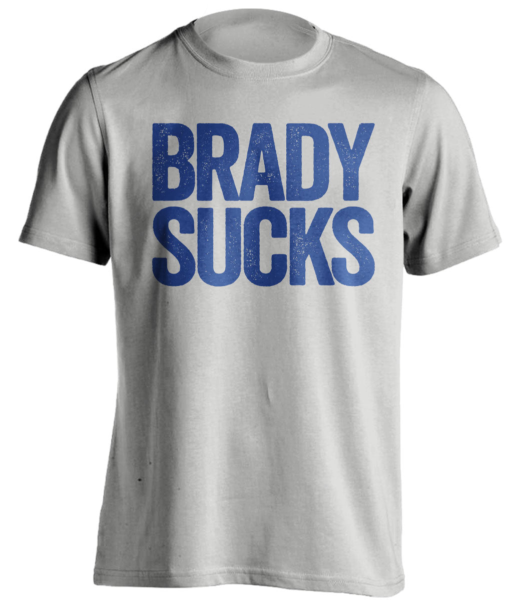 Brady Sucks grey statement shirt for New York Giants Fans haters gameday tee by Beef Shirts