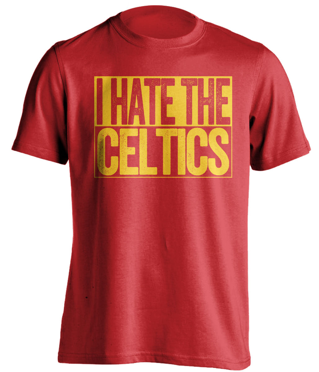 I Hate the Celtics red shirt haters tee for Atlanta Hawks Fans by Beef Shirts
