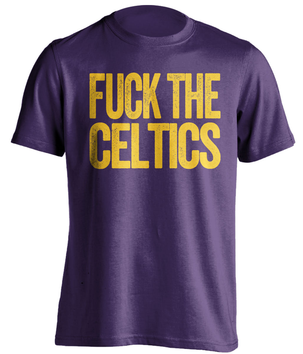 Fuck the Celtics Uncensored purple statement tee for Los Angeles Lakers fans by Beef Shirts