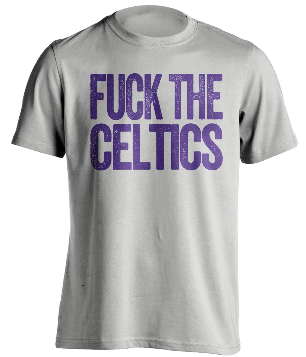 Fuck the Celtics Uncensored grey statement tee for Los Angeles Lakers fans by Beef Shirts