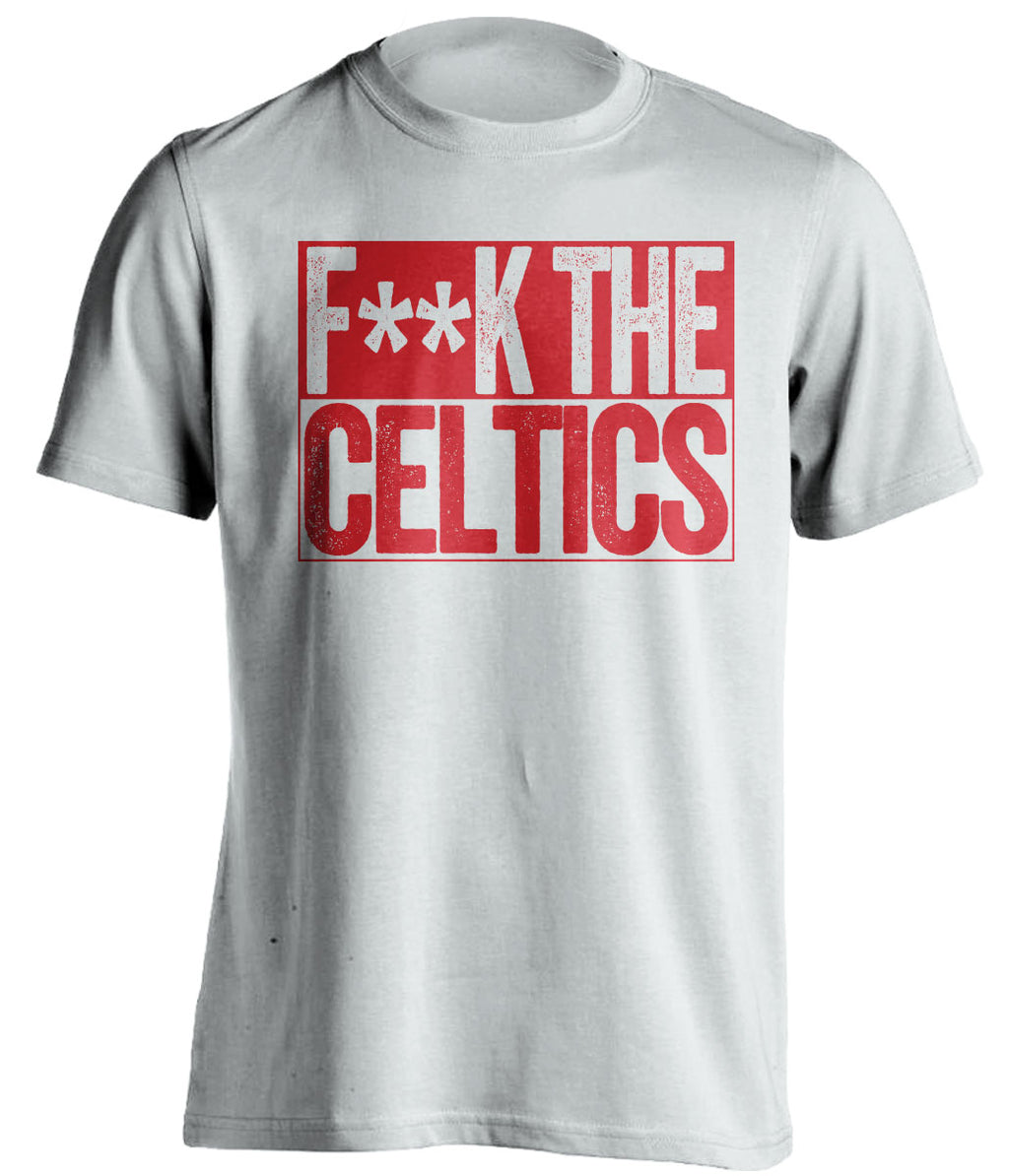 Fuck the Celtics Censored White Haters Tee for Detroit Pistons Fans Shirt by Beef Shirts