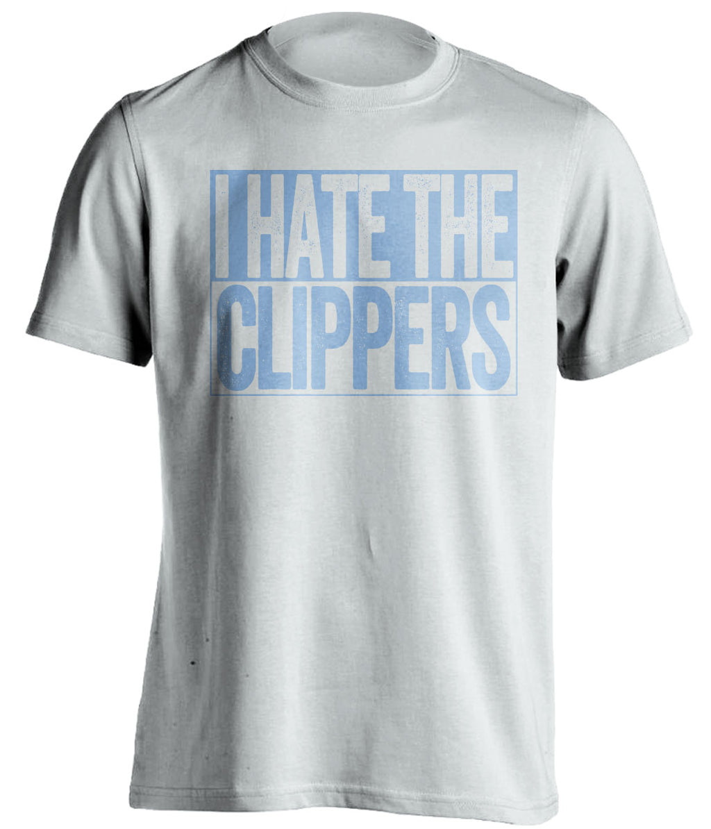 I Hate the Clippers white shirt for Memphis Grizzlies Fans game night haters tee by Beef Shirts