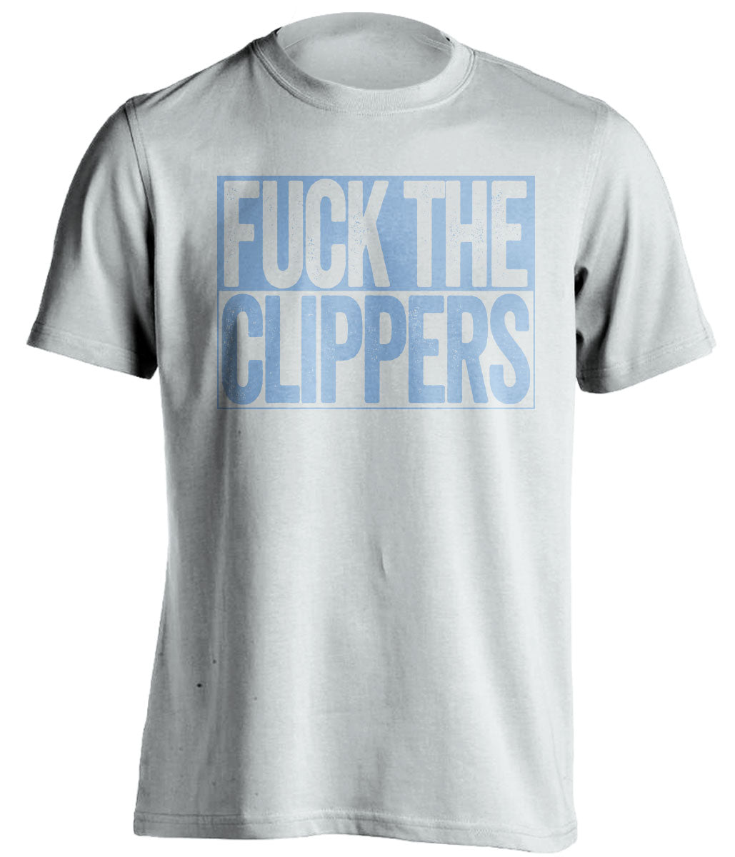 Fuck the Clippers Uncensored White Haters Tee for Memphis Grizzlies Fans Shirt by Beef Shirts