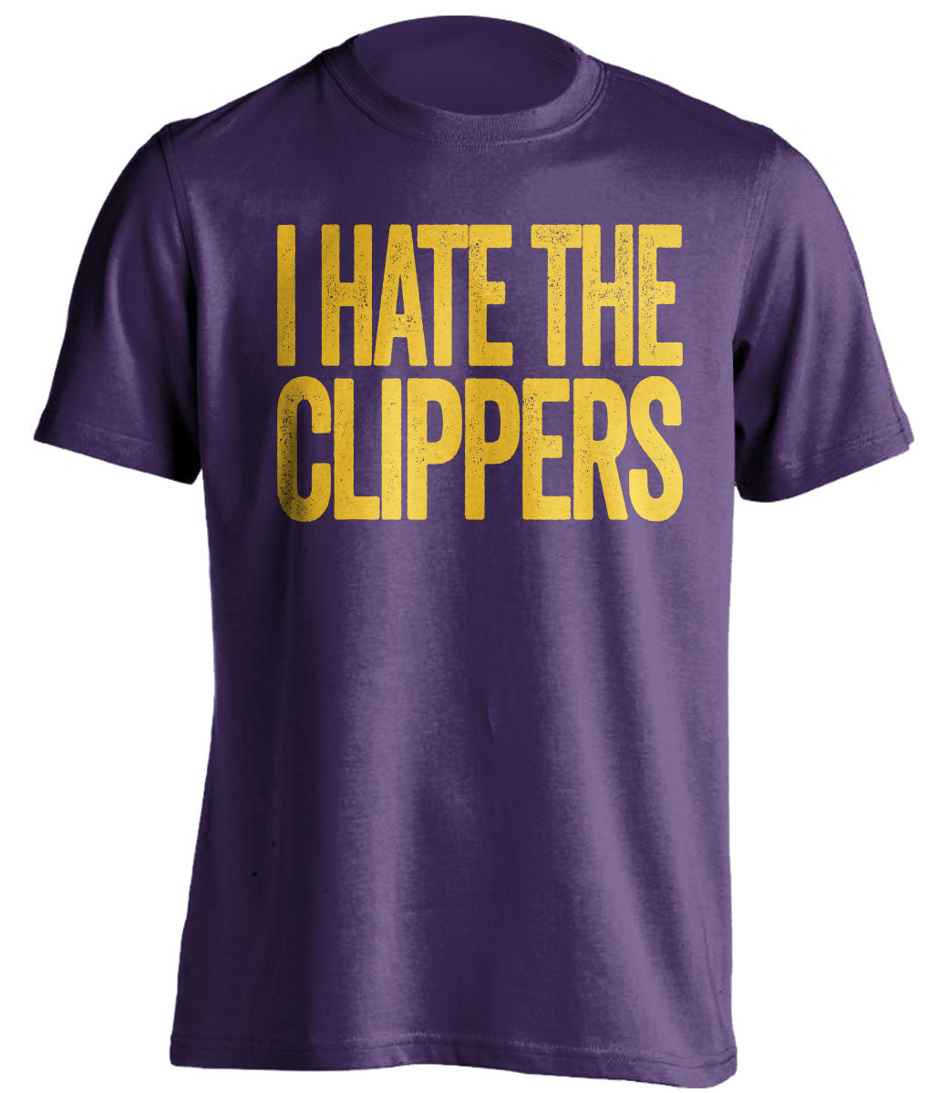 I Hate the Clippers purple statement tee for Los Angeles Lakers fans by Beef Shirts