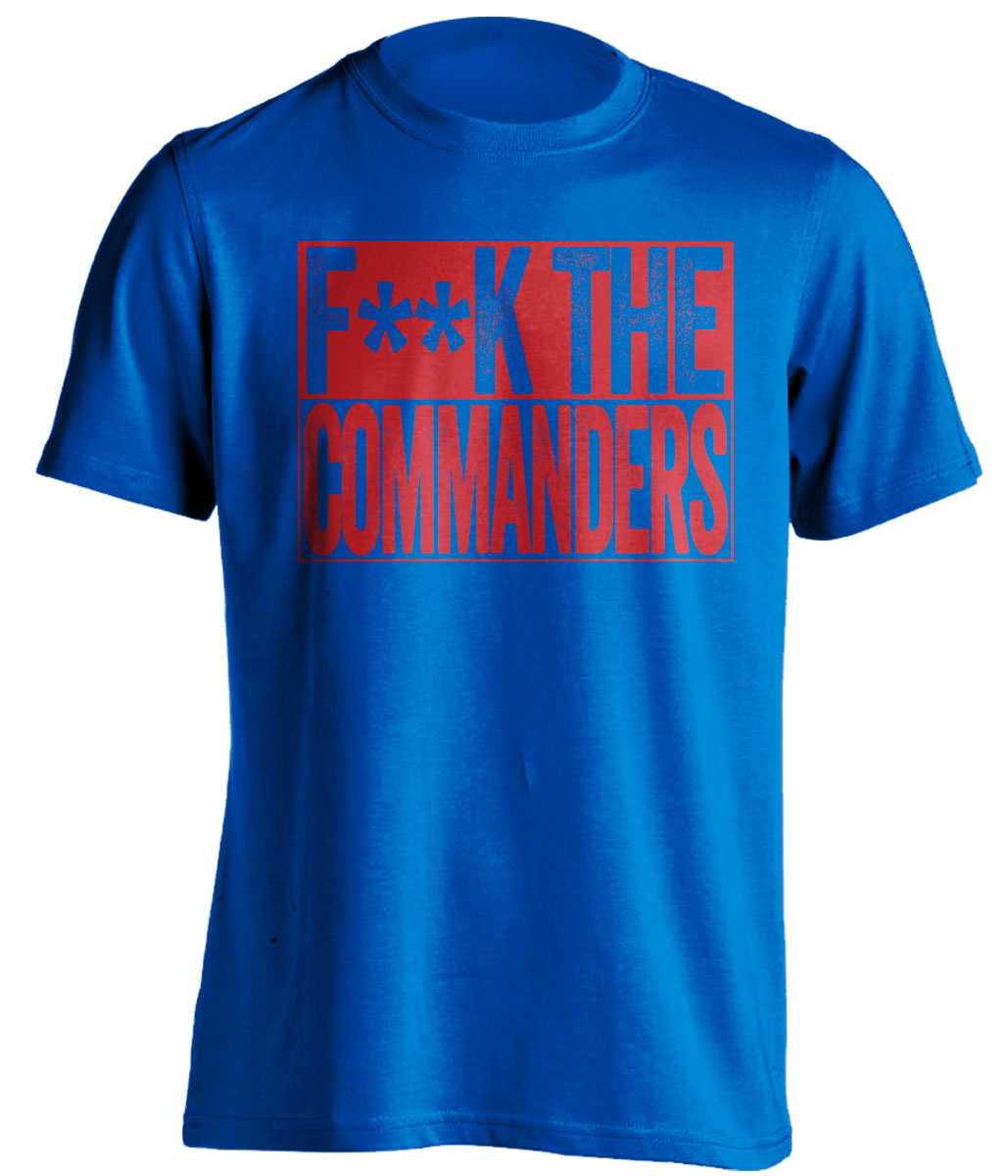 Fuck the Commanders Censored Blue Shirt for New York Giants Fans Box Logo Tee by Beef Shirts