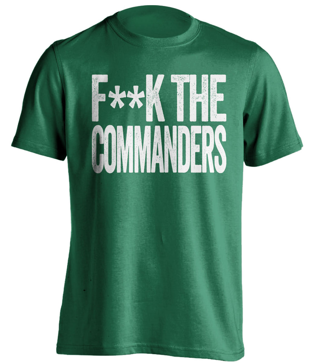 Fuck the Commanders Censored Green Statement Tee for Philadelphia Eagles Fans by Beef Shirts