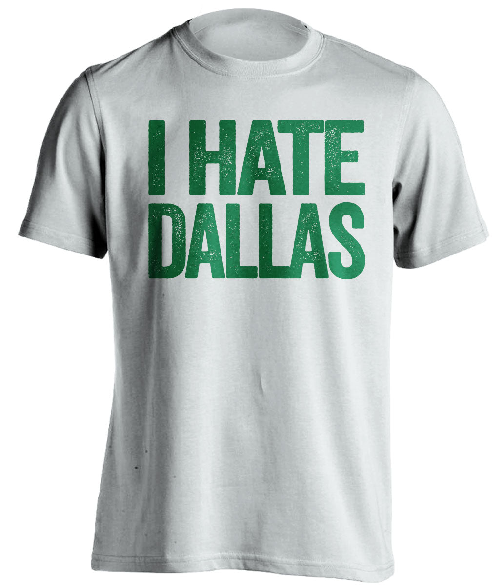 I Hate Dallas White Statement Shirt for Philadelphia Eagles Fans Rivalry Tee by Beef Shirts