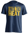 I Hate the Heat navy shirt haters tee for Indiana Pacers Fans by Beef Shirts