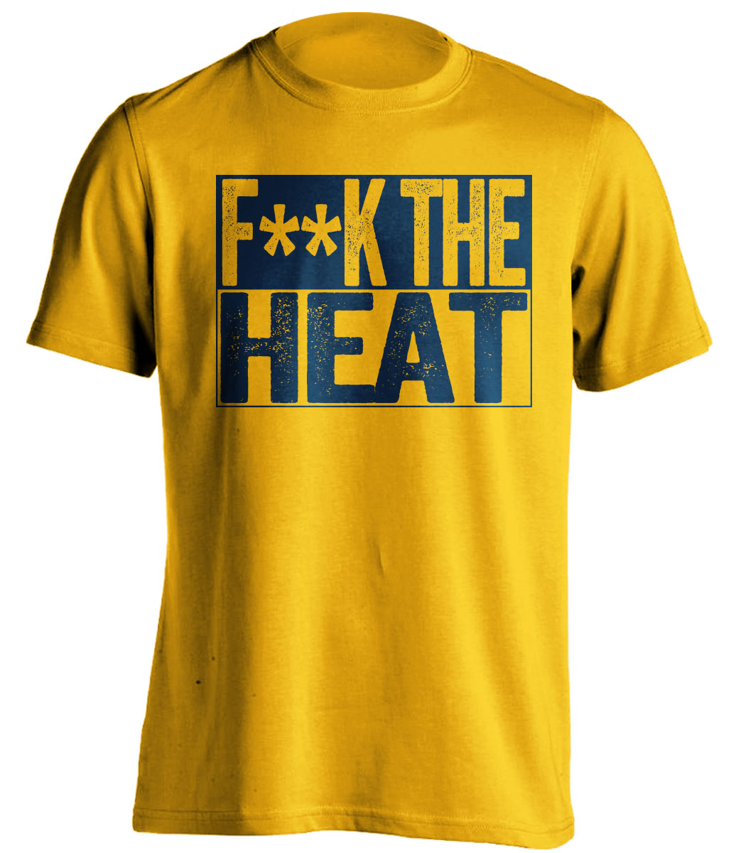Fuck the Heat Censored Haters Gold Tee for an Indiana Pacers Fan Shirt by Beef Shirts