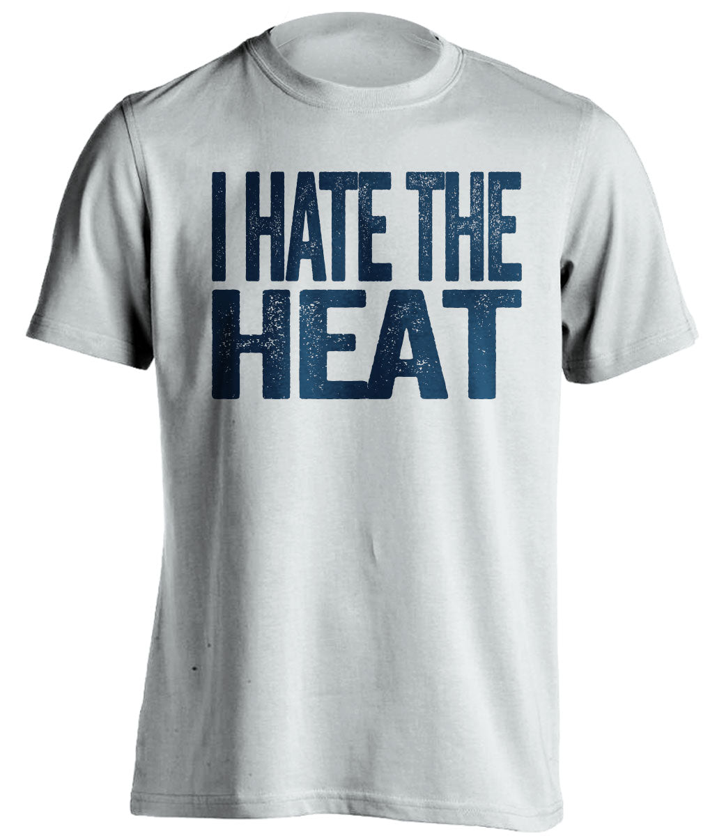 I Hate the Heat white statement shirt for Indiana Pacers Fan gameday haters tee by Beef Shirts