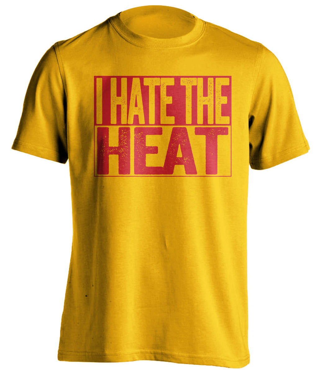 I Hate the Heat gold shirt haters tee for Atlanta Hawks Fans by Beef Shirts