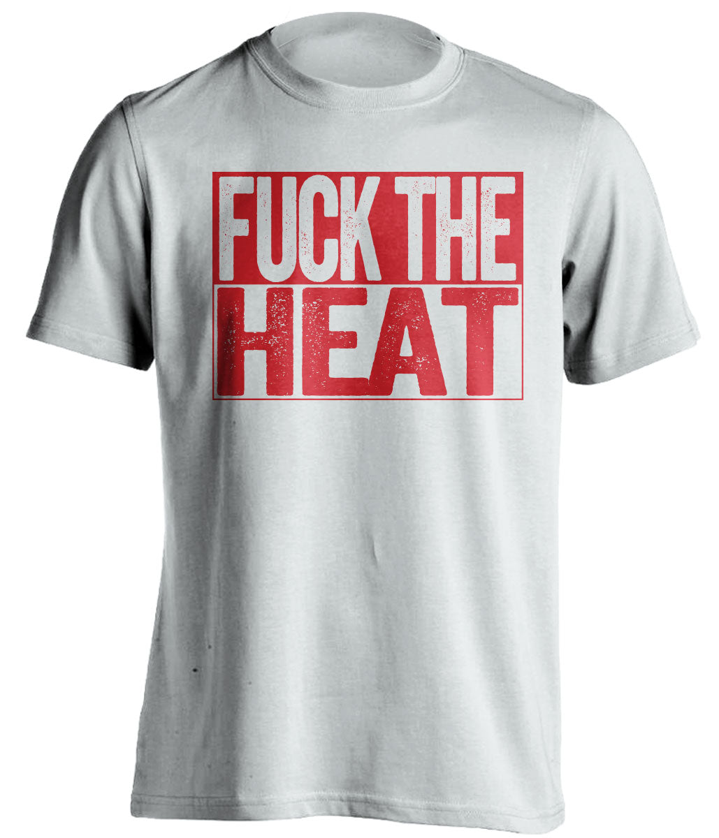 Fuck the Heat Uncensored Haters White Tee for an Atlanta Hawks Fan Shirt by Beef Shirts