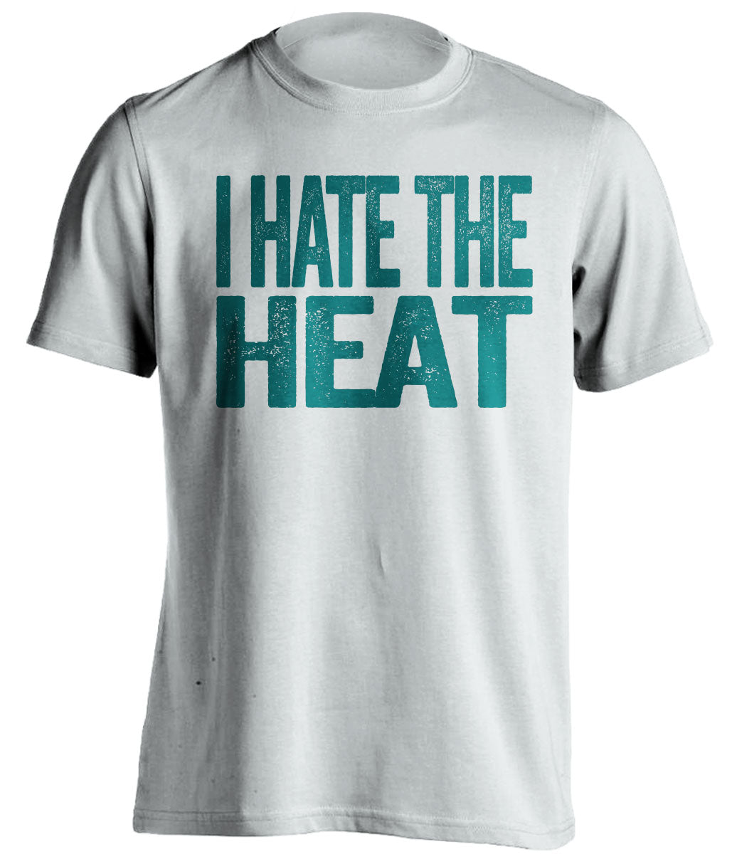 I Hate the Heat white statement shirt for Charlotte Hornets Fan gameday haters tee by Beef Shirts
