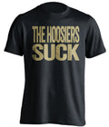 The Hoosiers Suck Statement Tee – Black Purdue Boilermakers Fan Shirt | Beef Shirts