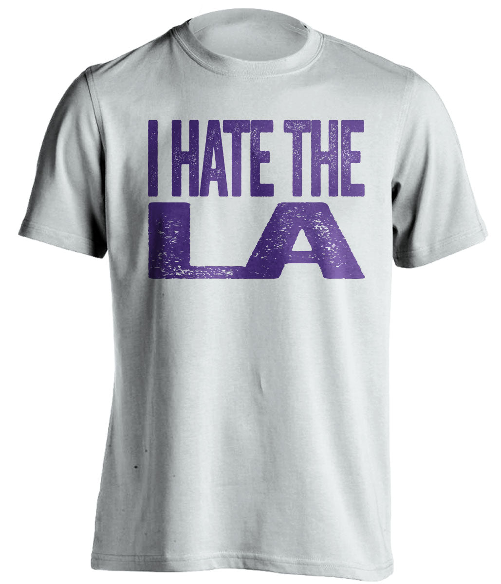 White I Hate LA statement shirt for Sacramento Kings fans | rivalry haters tee by Beef Shirts
