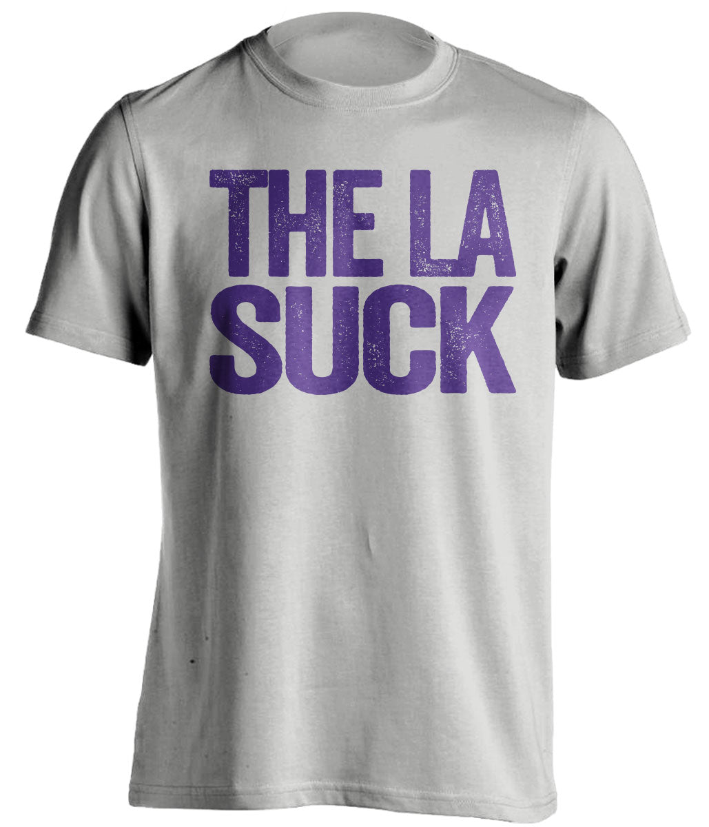 Grey LA Sucks shirt for Sacramento Kings fans | rivalry statement tee by Beef Shirts