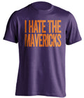 I Hate the Mavericks purple statement shirt for Phoenix Suns fans gameday haters tee by Beef Shirts