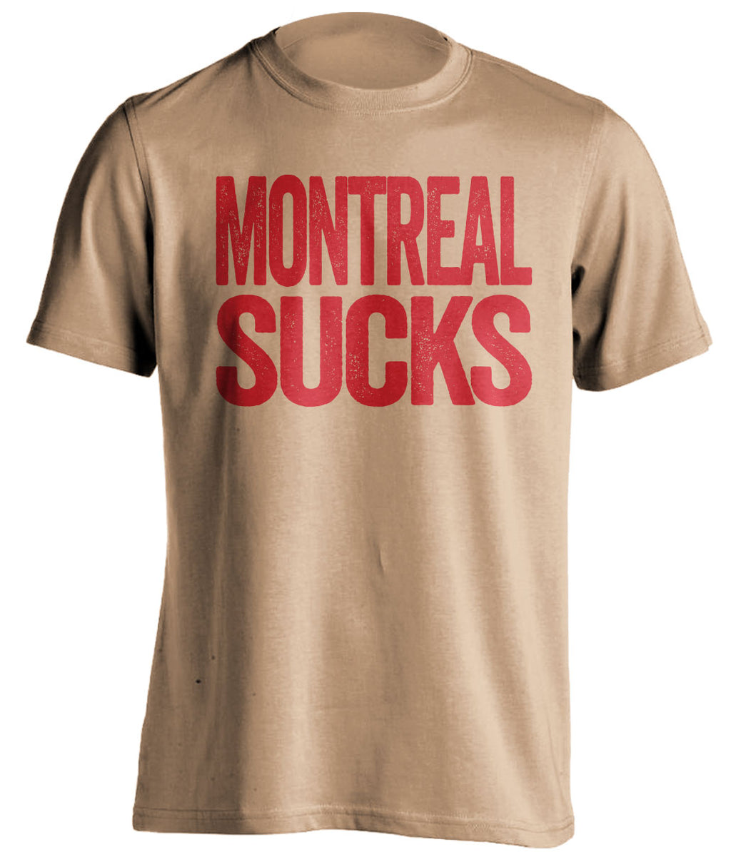 Montreal Sucks statement T-shirt in old gold for Ottawa Senators fans | Beef Shirts