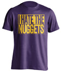 I Hate the Nuggets purple box logo shirt haters tee for Utah Jazz Fans by Beef Shirts