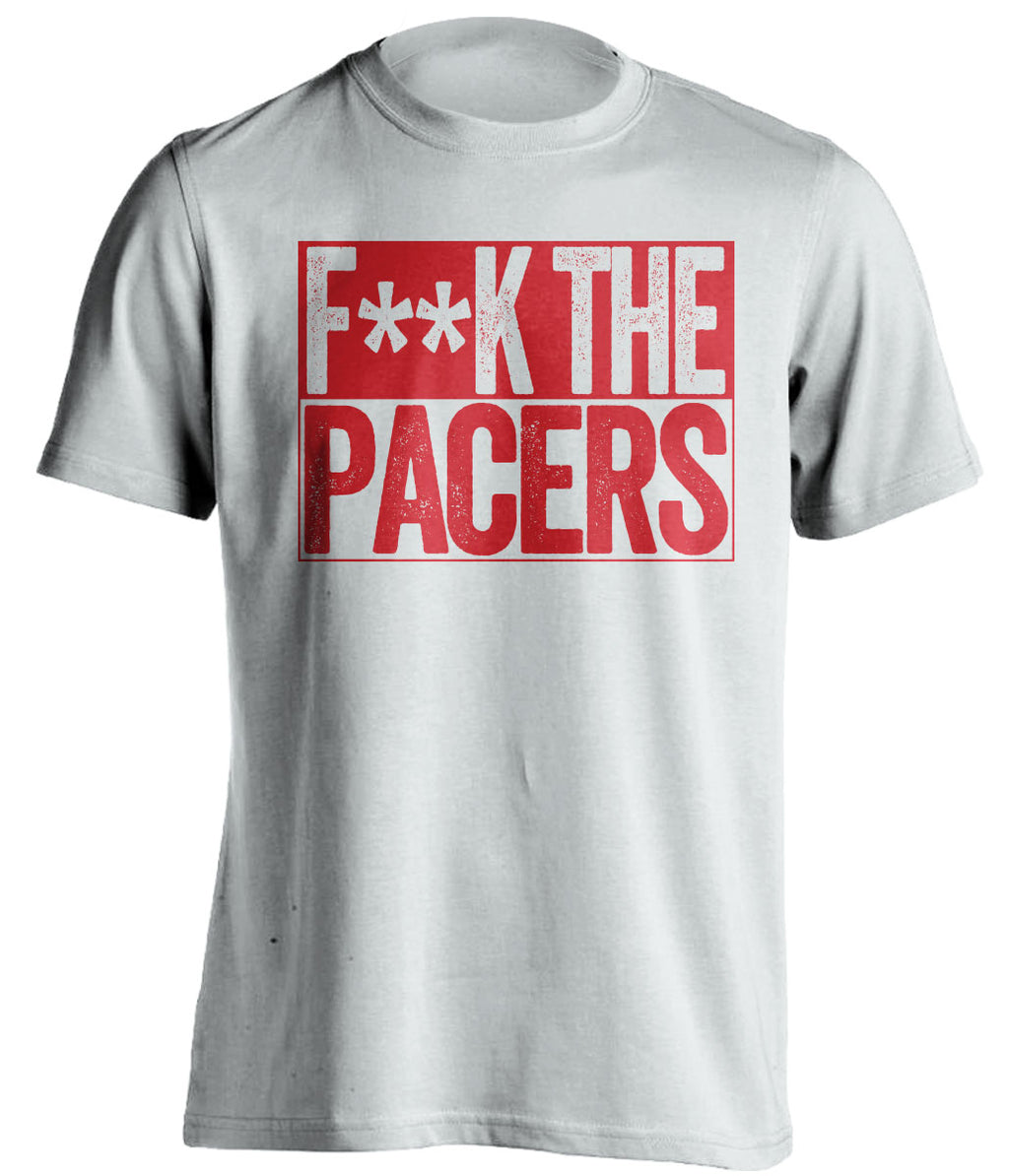 Fuck the Pacers Censored White Haters Tee for Detroit Pistons Fans Shirt by Beef Shirts