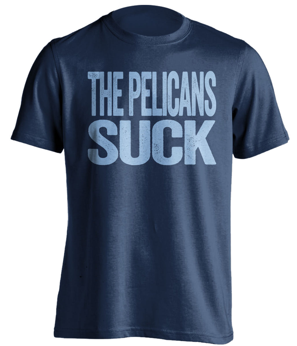 The Pelicans Suck navy statement shirt for Memphis Grizzlies Fans haters game night tee by Beef Shirts