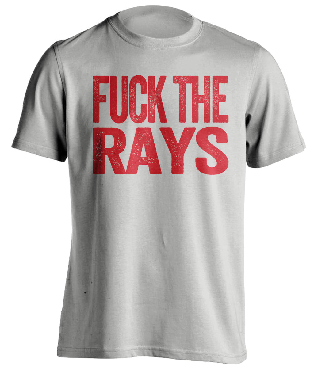 Fuck the Rays Uncensored Grey Statement Tee for Boston Red Sox Fans Haters Shirt by Beef Shirts