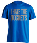 I Hate the Rockets blue statement shirt for Dallas Mavericks fans gameday haters tee by Beef Shirts