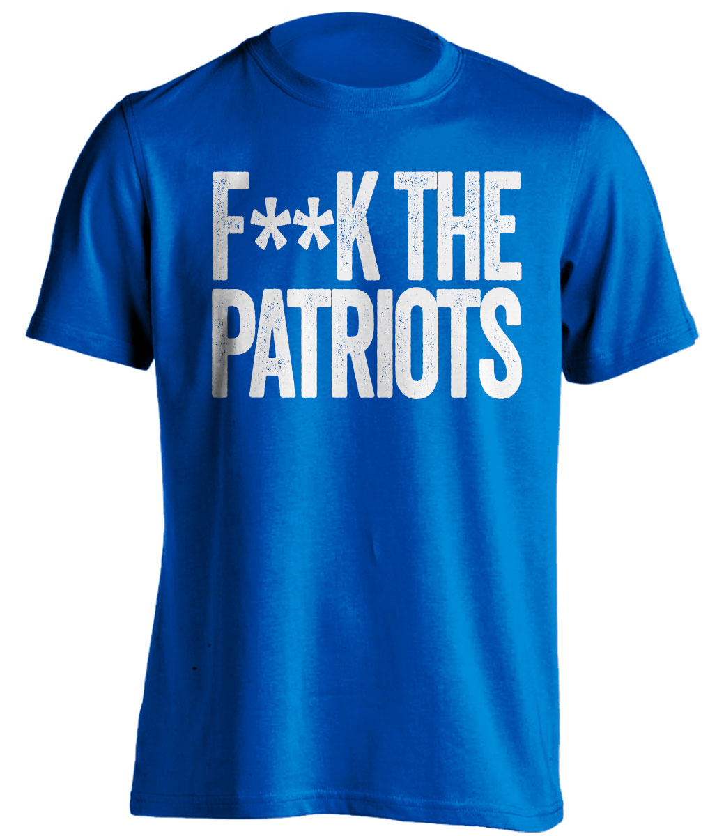 fuck the patriots censored blue tshirt indianapolis colts fan haters tee