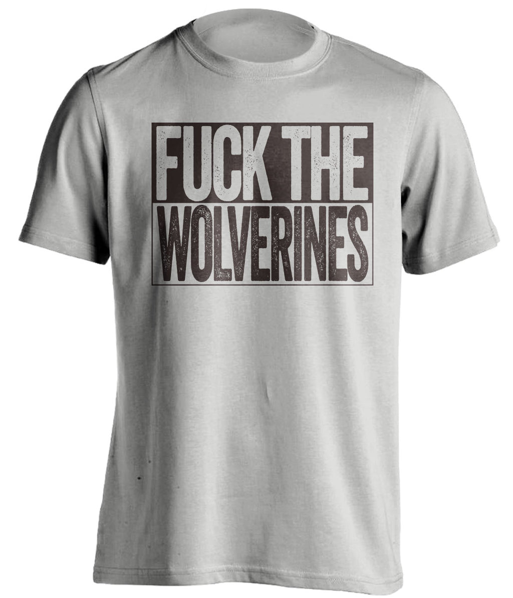 fuck the wolverines grey shirt uncensored haters tee for WMU broncos fans