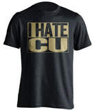 i hate cu colorado university black shirt