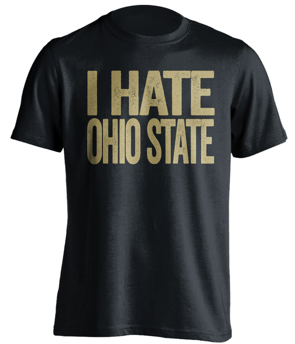 I Hate Ohio State black statement shirt for Purdue Boilermakers Fan gameday haters tee by Beef Shirts