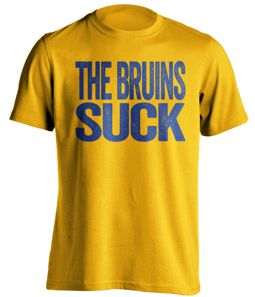 The Bruins Suck gold statement shirt for Buffalo Sabres Fans haters gameday tee by Beef Shirts