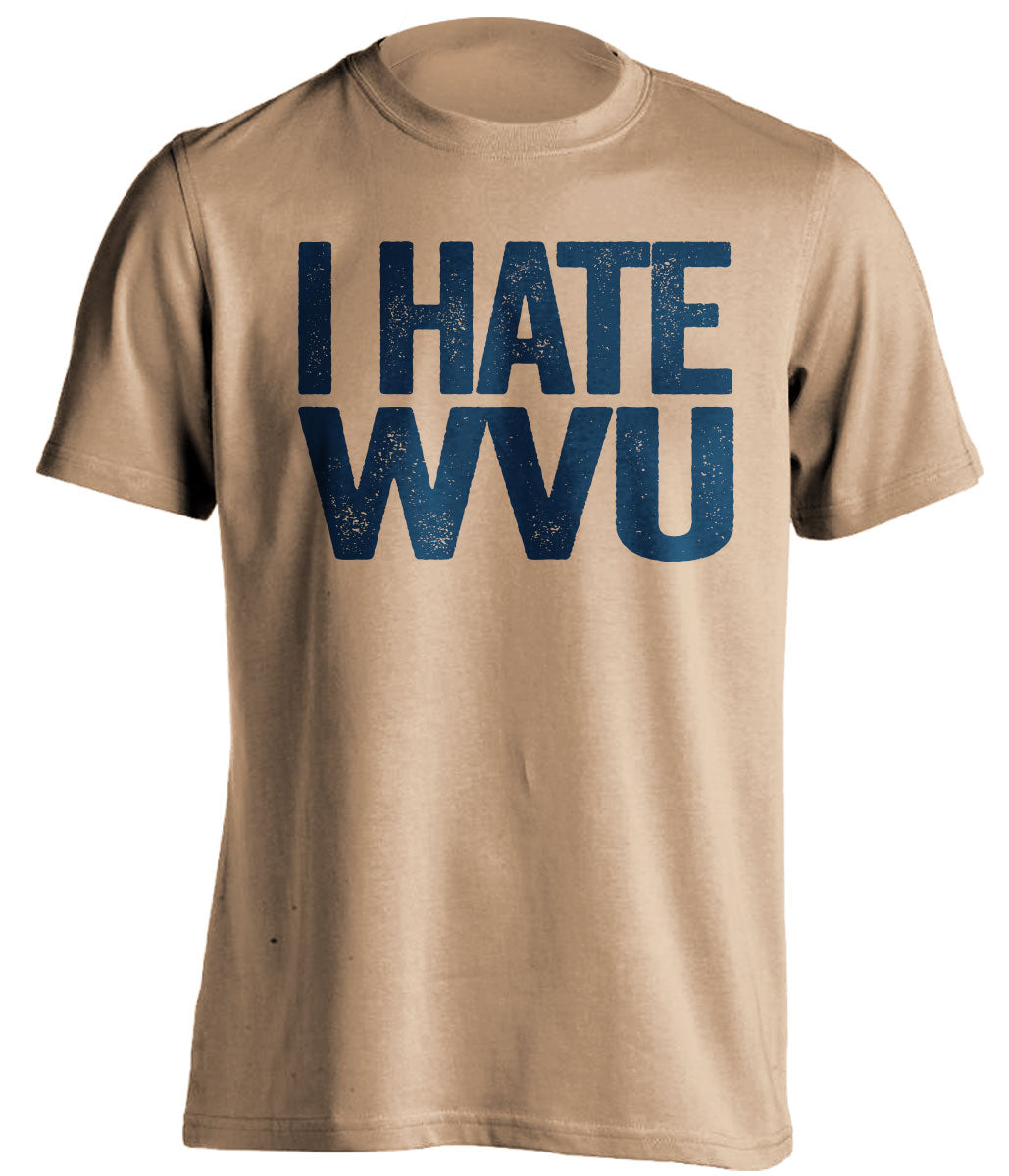 I Hate WVU Shirt - Pitt Panthers vs West Virginia Rivalry Statement Tee
