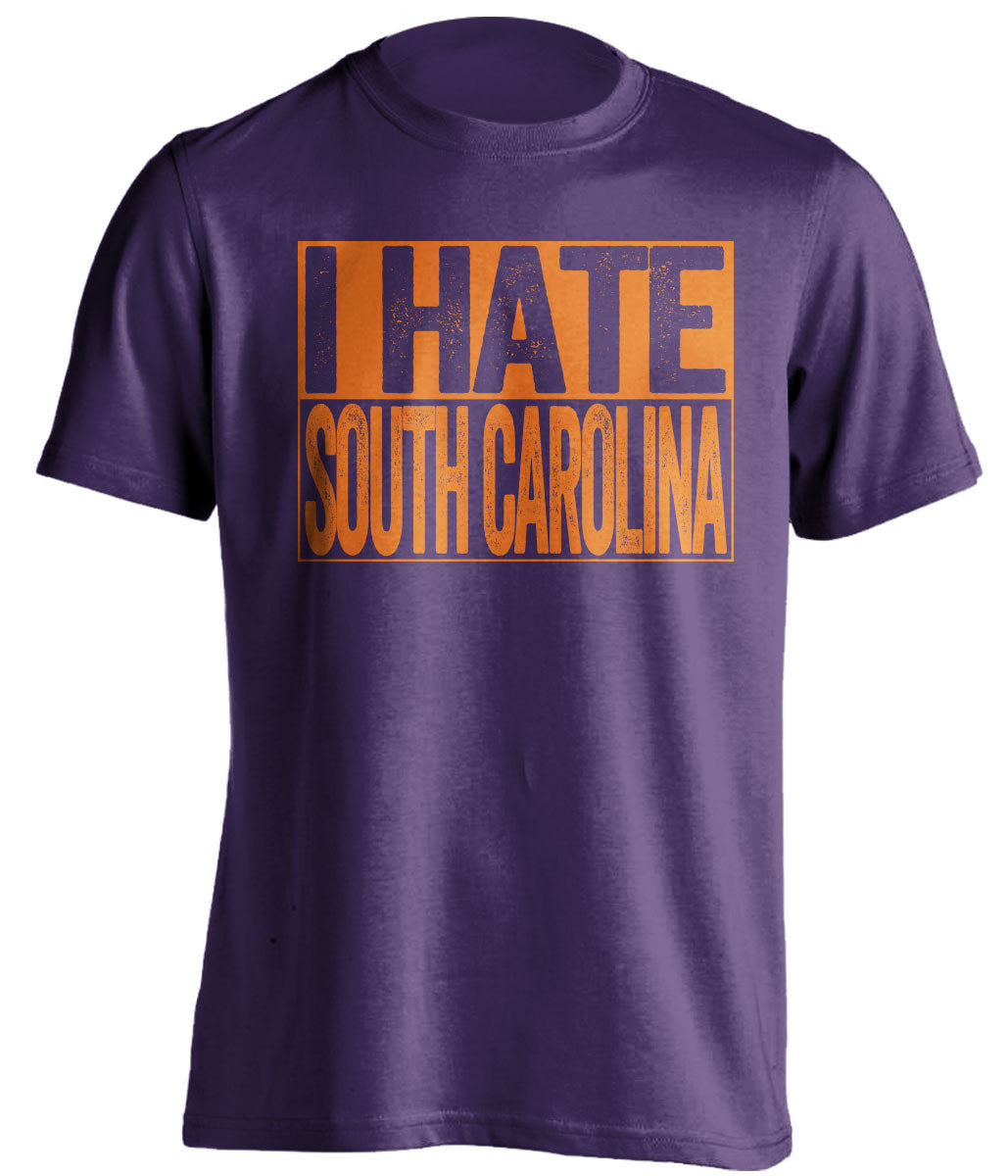 i hate south carolina purple shirt for clemson tigers fans gameday haters tee
