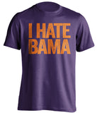 i hate bama clemson tigers fan purple tshirt