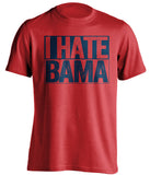 i hate bama ole miss rebels fan red shirt