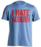 I Hate Auburn - Ole Miss Rebels Fan T-Shirt - Text Design