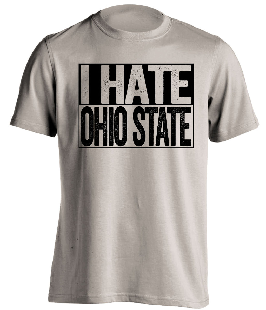 I Hate Ohio State tan shirt for Purdue Boilermakers Fan gameday haters tee by Beef Shirts