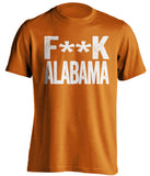 fuck alabama texas longhorns fan orange tshirt censored