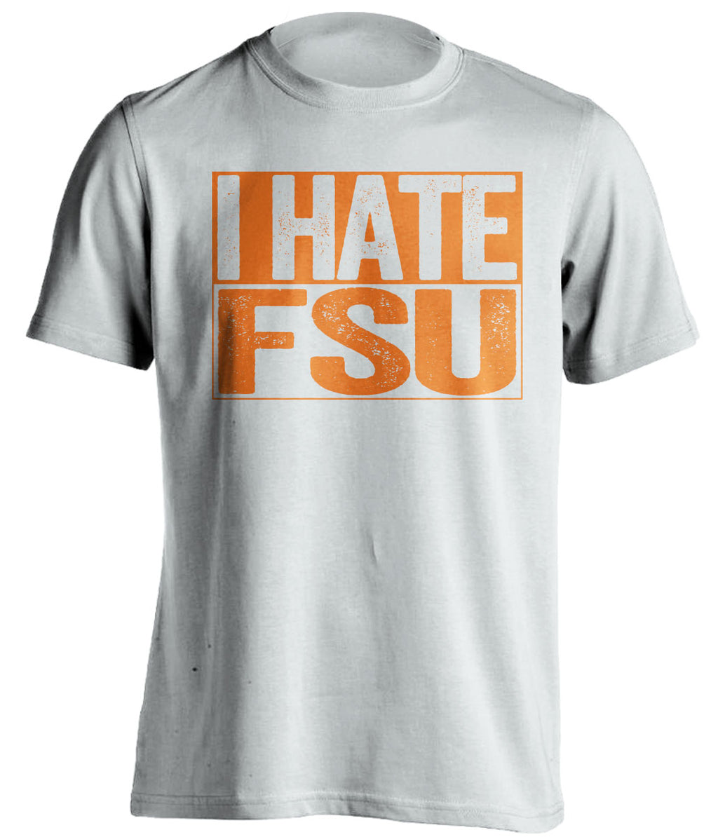 i hate fsu white shirt for miami hurricanes fans haters tee