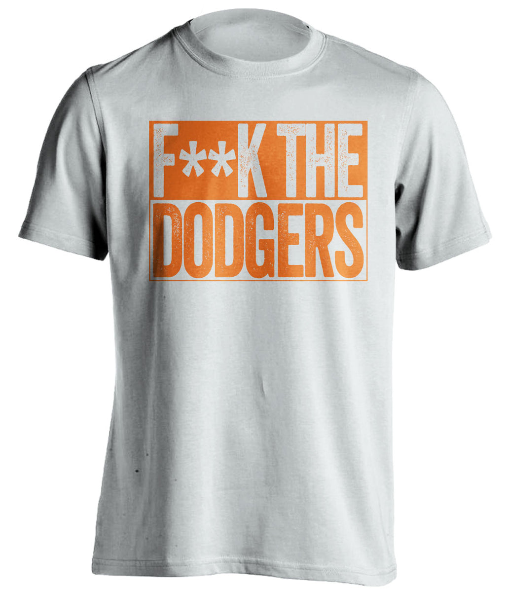fuck the dodgers san francisco giants fan censored white shirt