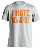 i hate new jersey white shirt for philadelphia flyers orioles fans