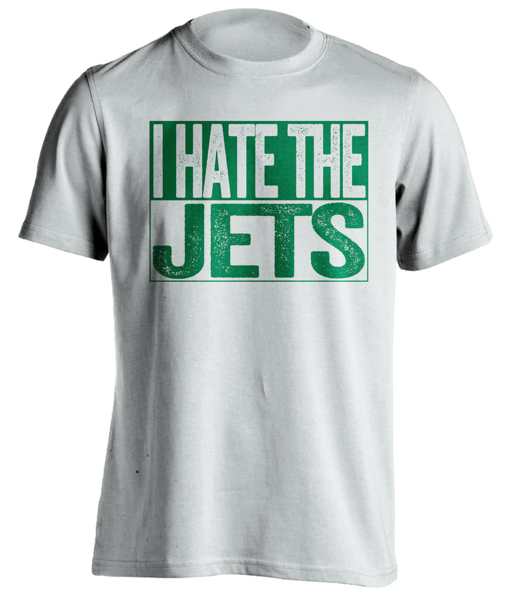 i hate the jets haters white shirt new york jets self deprecating fan tee